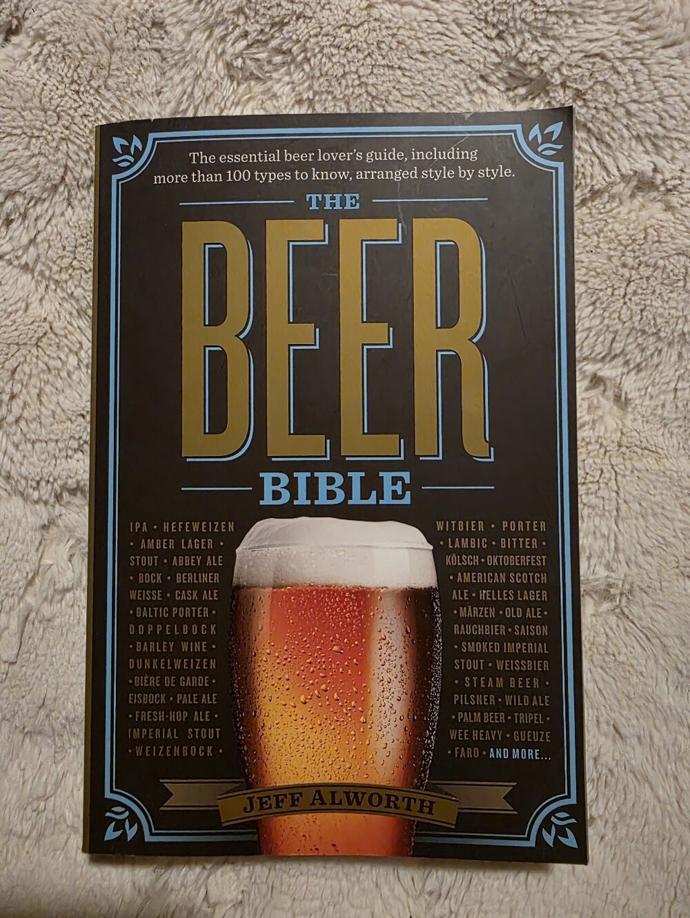 The Beer Bible by Jeff Alworth